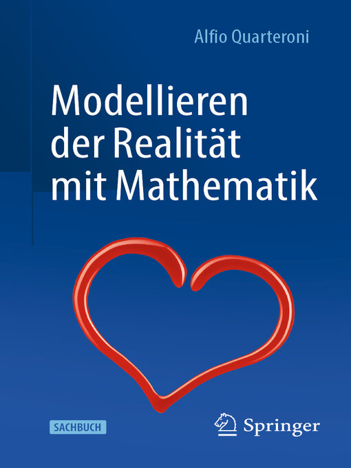 Title details for Modellieren der Realität mit Mathematik by Alfio Quarteroni - Available